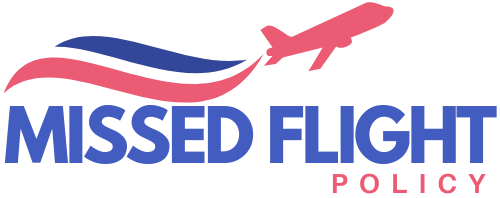 Missed Flight Policy